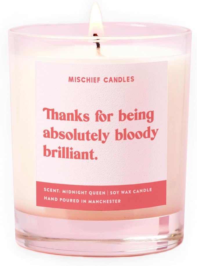 Mischief Candles ‘Thanks for being bloody brilliant’